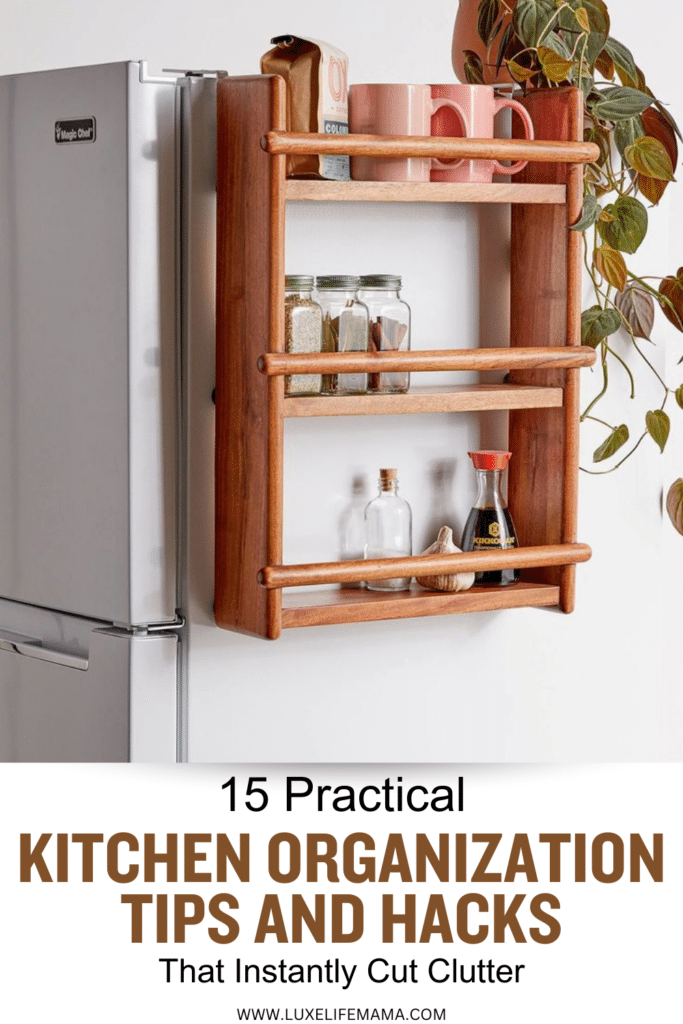 Kitchen Organization Tips and Hacks