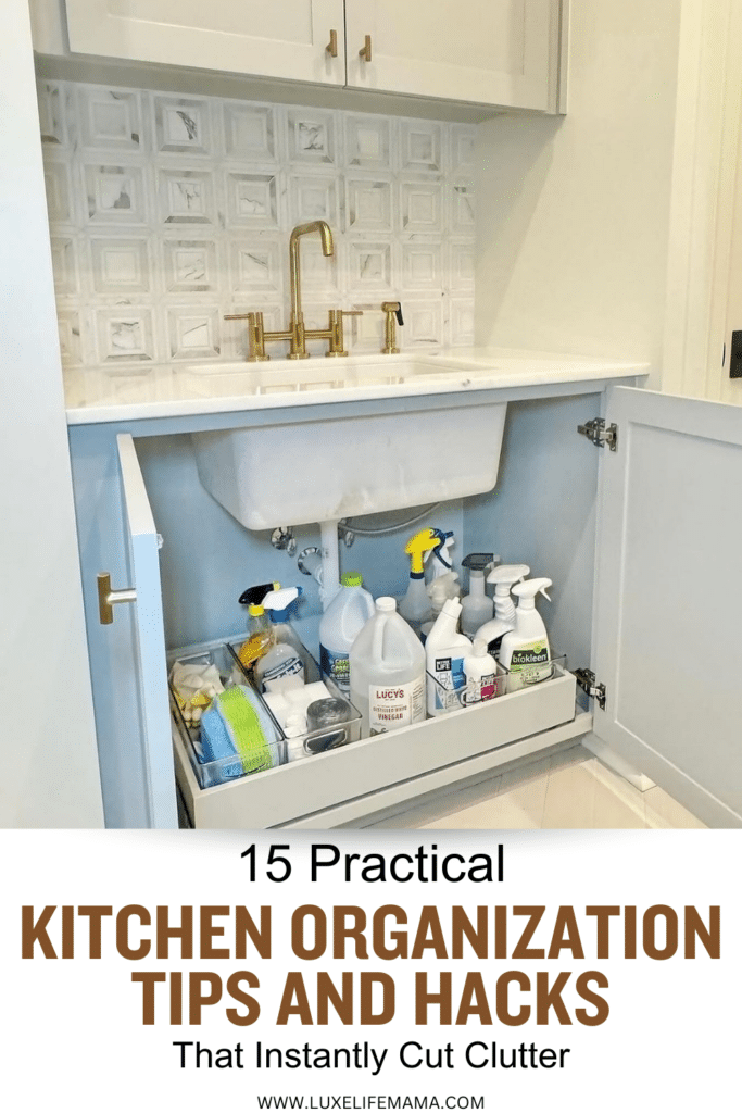 Kitchen Organization Tips and Hacks