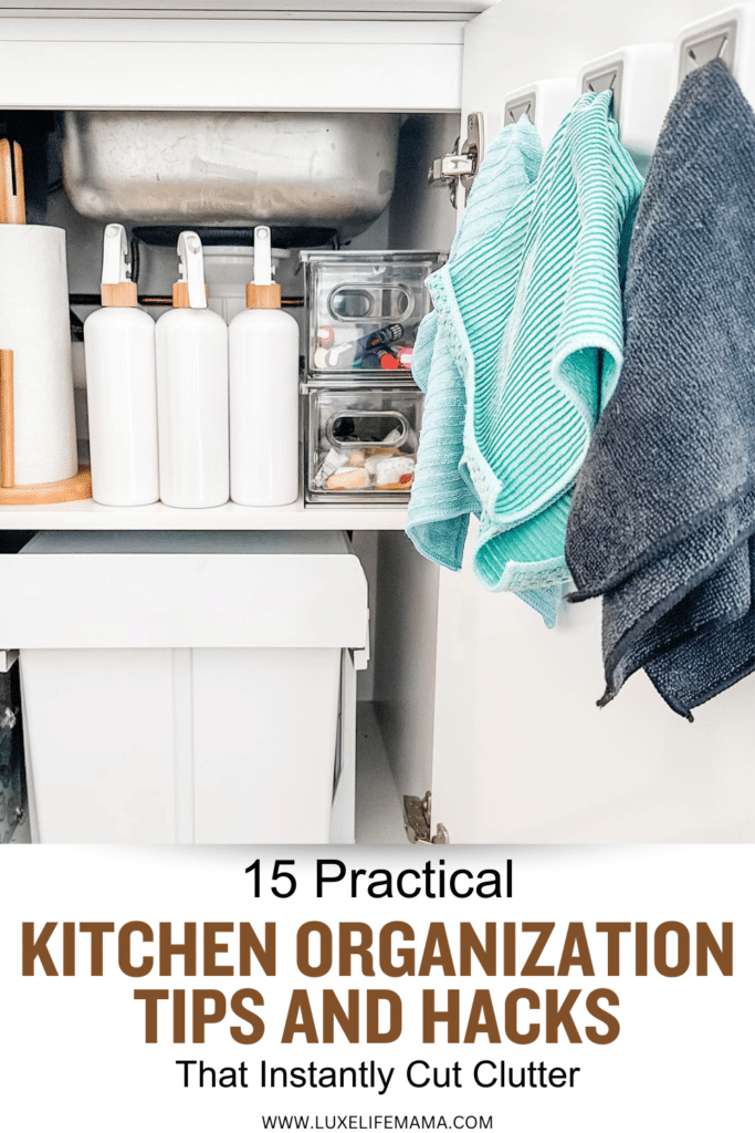 Kitchen Organization Tips and Hacks