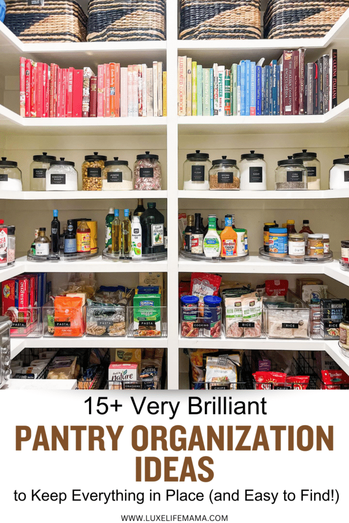Pantry Organization Ideas to Keep Your Ingredients Perfectly Arranged